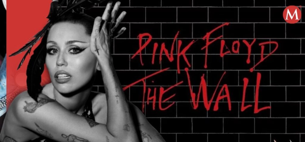 #25Nov | #Entretenimiento | Miley Cyrus: Mi próximo álbum está inspirado en ‘The Wall’ de Pink Floyd